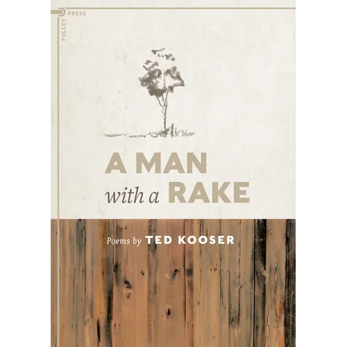A Man with a Rake