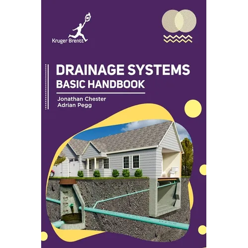 Drainage Systems: Basic Handbook