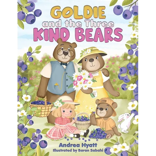 Goldie and the Three Kind Bears