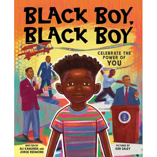 Black Boy, Black Boy: Celebrate the Power of You