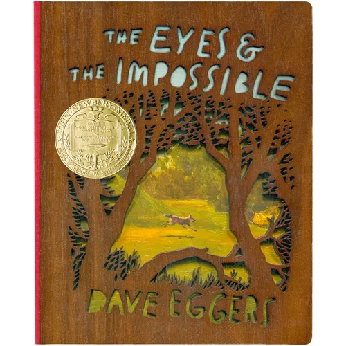 The Eyes and the Impossible: (Newbery Medal Winner) Deluxe Wood-Bound Edition