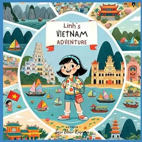 Linh's Vietnam Adventure [Bilingual English/Vietnamese]