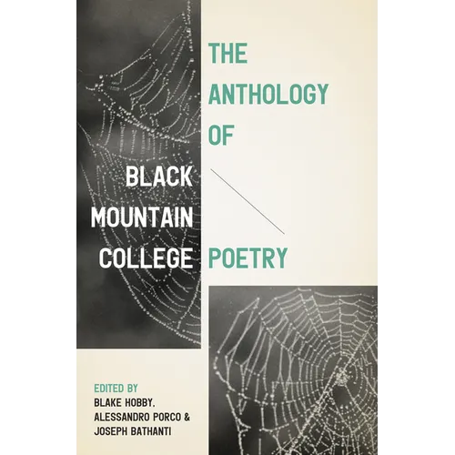 The Anthology of Black Mountain College Poetry