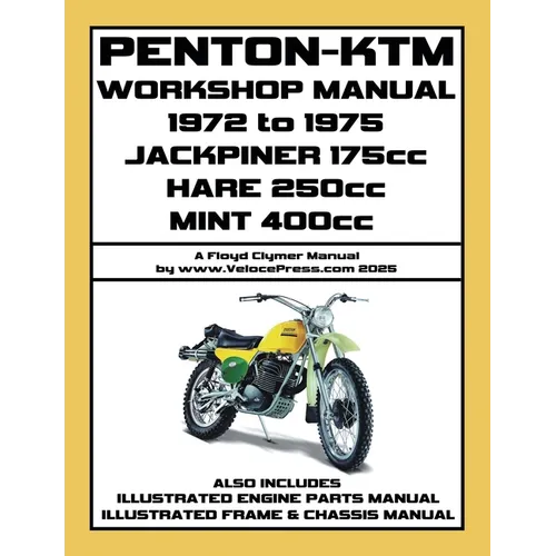 PENTON - KTM 1972-1975 JACKPINER 175cc - HARE 250cc - MINT 400cc WORKSHOP MANUAL AND PARTS MANUALS