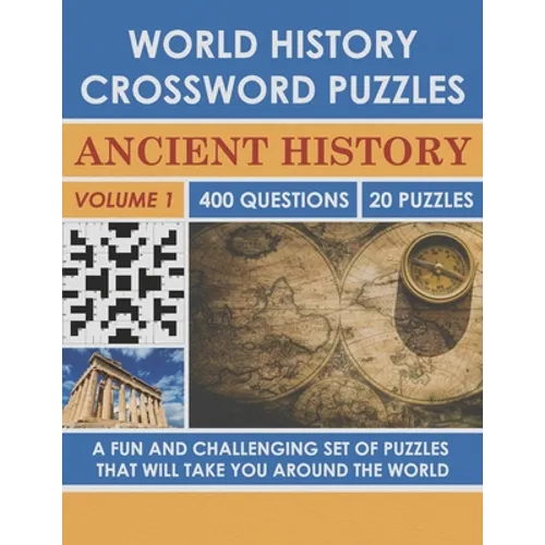 World History Crossword Puzzle: Ancient History (Volume 1)