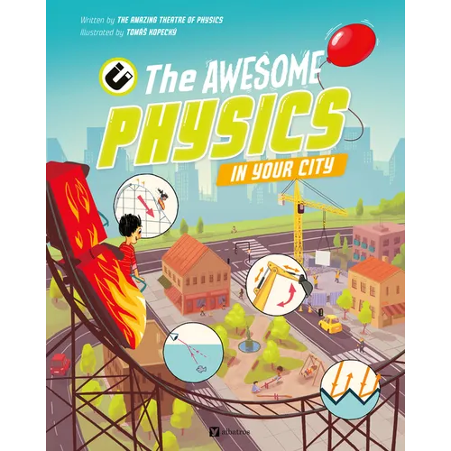 The Awesome Physics in Your City