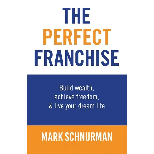 The Perfect Franchise