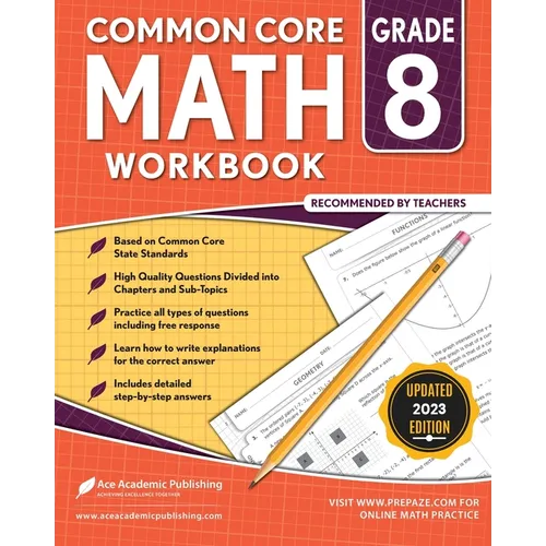 Common Core Math Workbook: Grade 8