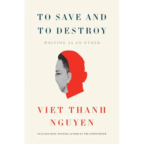 To Save and to Destroy: Writing as an Other