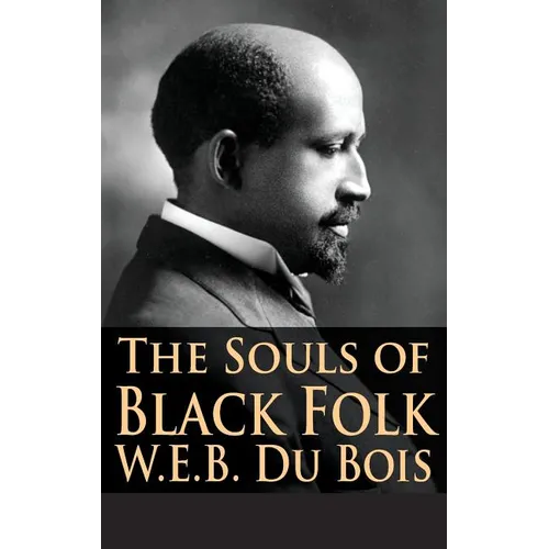 The Souls of Black Folk