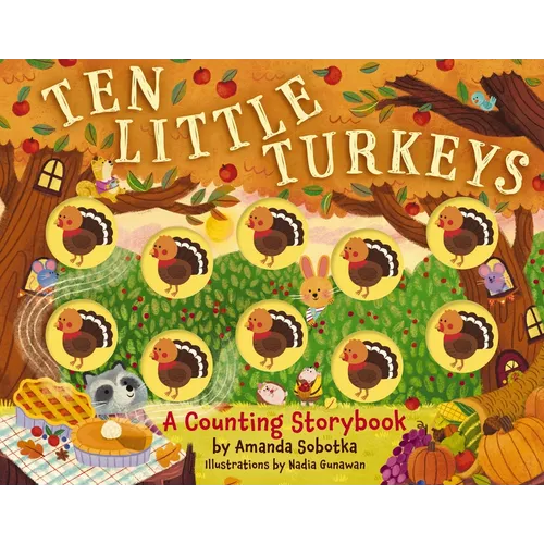 Ten Little Turkeys: A Counting Storybook