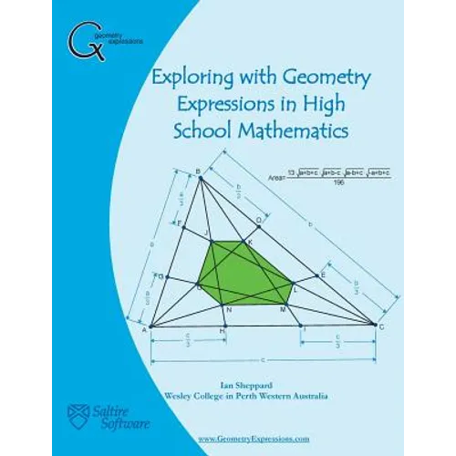 Exploring with Geometry Expressions in High School Mathematics