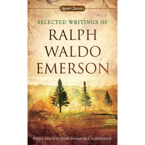Selected Writings of Ralph Waldo Emerson