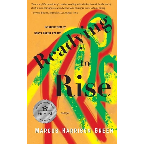 Readying to Rise: Essays