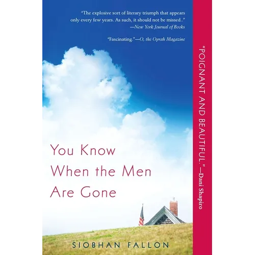 You Know When the Men Are Gone