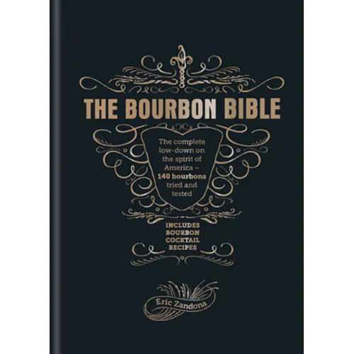 The Bourbon Bible - Hardcover