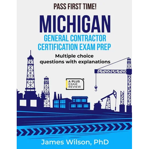 Michigan General Contractor Certification Exam Prep