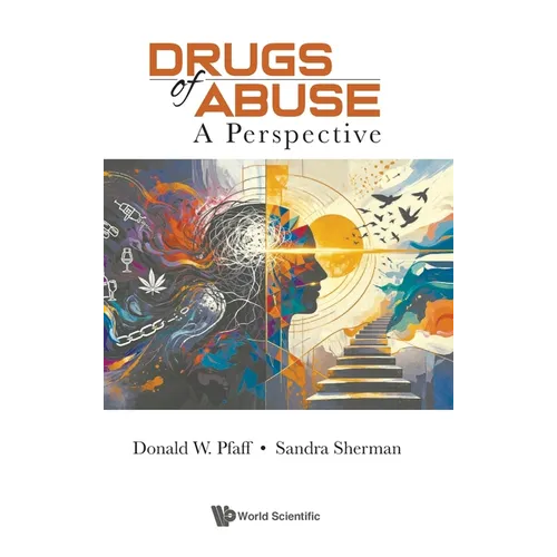 Drugs of Abuse: A Perspective