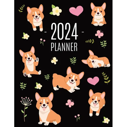 Corgi Planner 2024: Daily Organizer: January-December (12 Months) Beautiful Agenda with Adorable Dogs