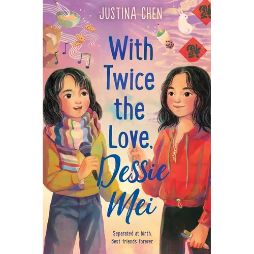 With Twice the Love, Dessie Mei