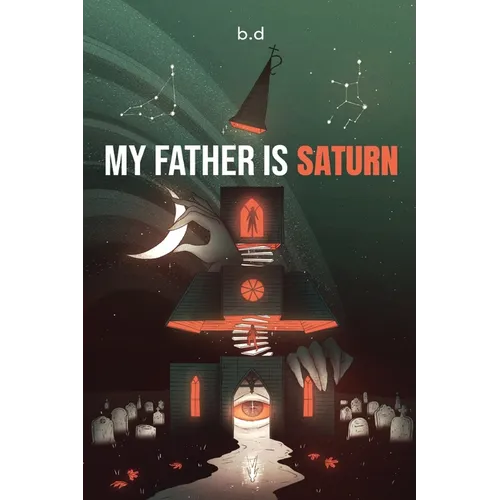 My Father is Saturn