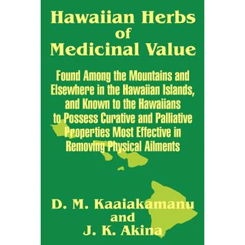 Hawaiian Herbs of Medicinal Value