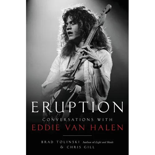 Eruption: Conversations with Eddie Van Halen