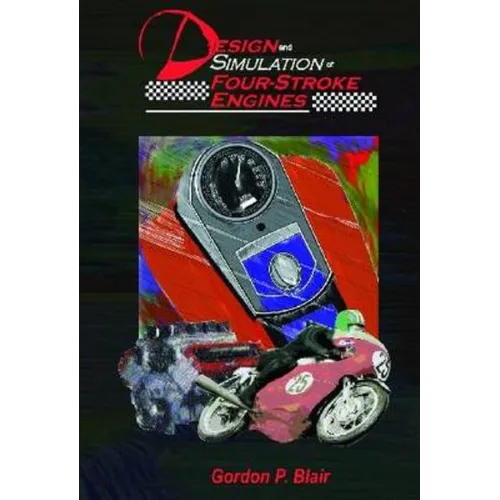 Design and Simulation of Four-Stroke Engines