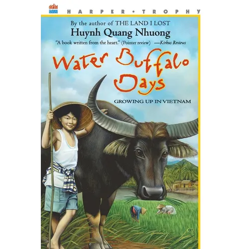 Water Buffalo Days: Growing Up in Vietnam