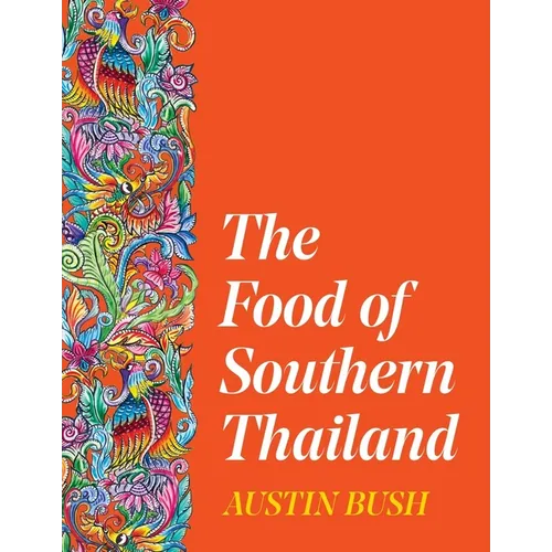 The Food of Southern Thailand