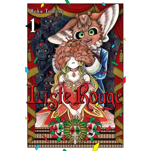 Liste Rouge, Vol. 1
