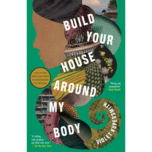 Build Your House Around My Body