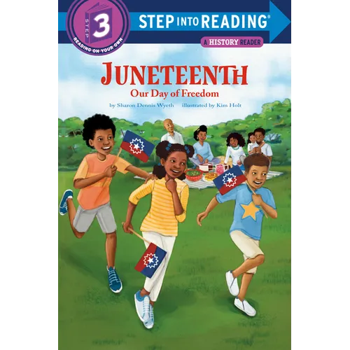 Juneteenth: Our Day of Freedom