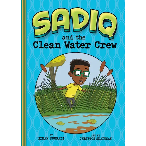 Sadiq and the Clean Water Crew