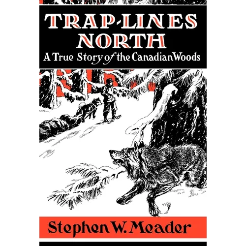 Trap Lines North