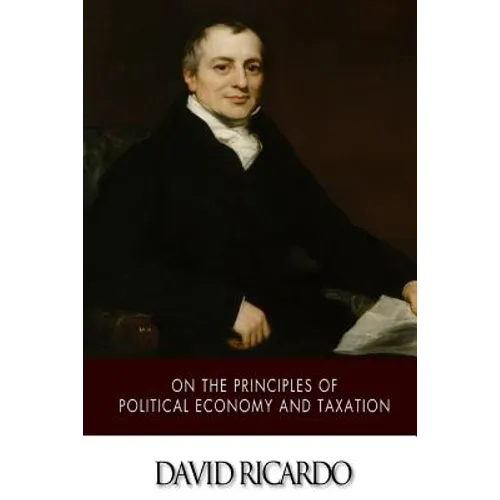 On The Principles of Political Economy and Taxation