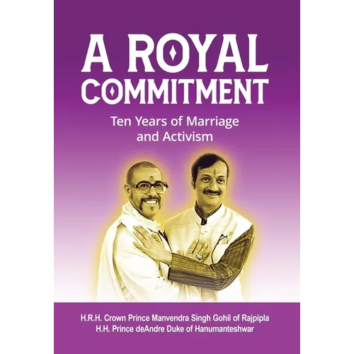 A Royal Commitment: Ten Years of Marriage and Activism
