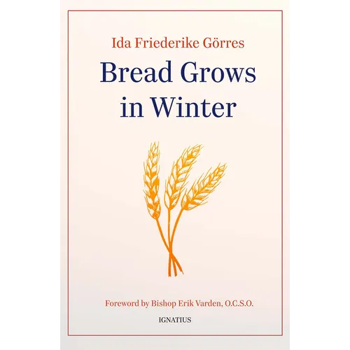 Bread Grows in Winter
