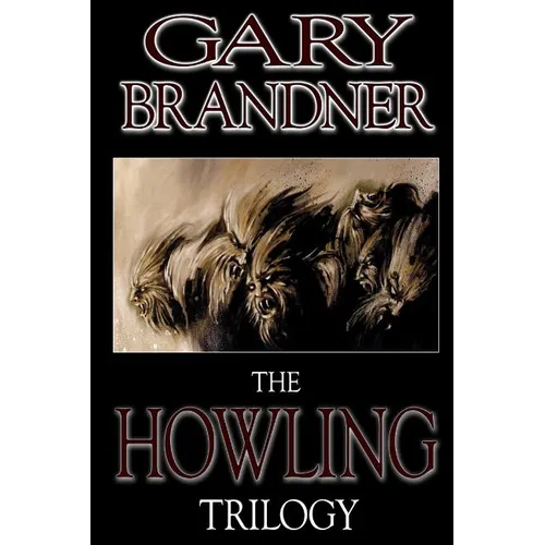 The Howling Trilogy