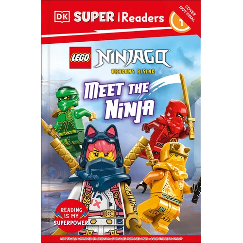 DK Super Readers Level 1 Lego Ninjago: Meet the Ninja