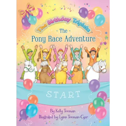 The Birthday Triplets and The Pony Race Adventure