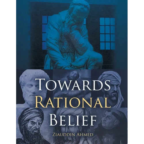Towards Rational Belief