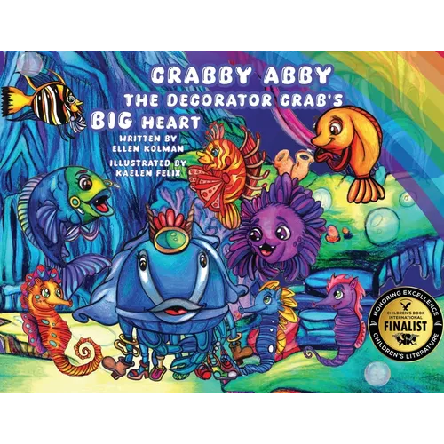 Crabby Abby the Decorator Crab's Big Heart