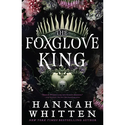 The Foxglove King