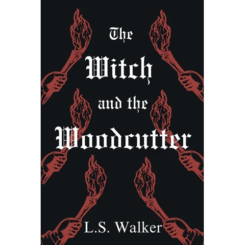 The Witch and the Woodcutter