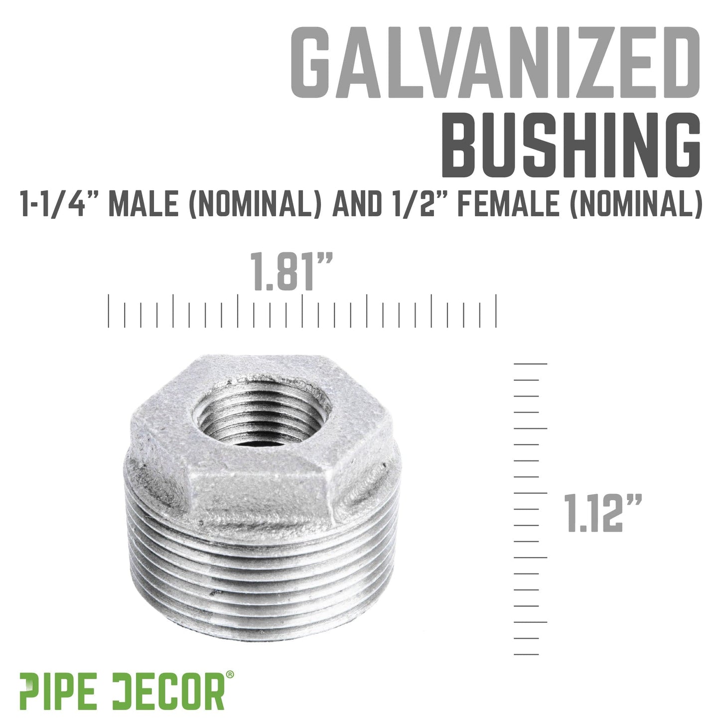 1 1/4 in. x 1/2 in. Galvanized Iron Bushing
