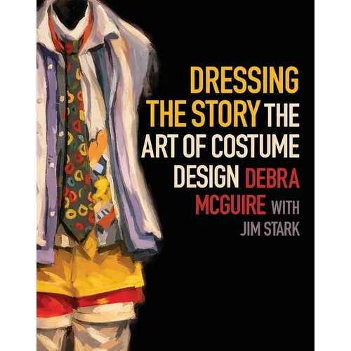 Dressing the Story: The Art of Costume Design