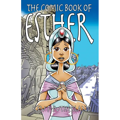 The Comic Book Of Esther