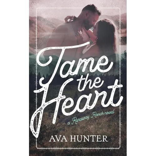 Tame the Heart