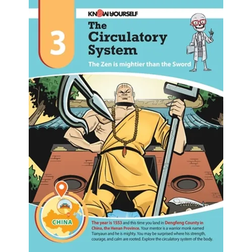 The Circulatory System: The Zen is Mightier than the Sword - Adventure 3